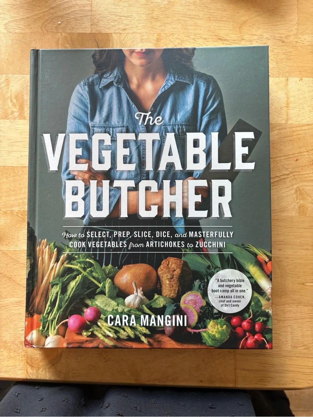 The Vegetable Butcher Cookbook by Cara Mangini